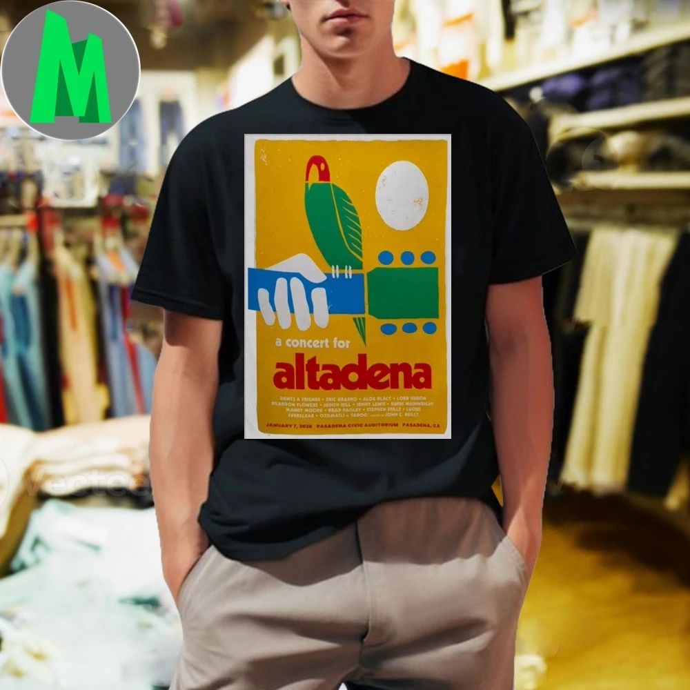 Altadena Pasadena Ca Jan 7 2026 Poster Shirt