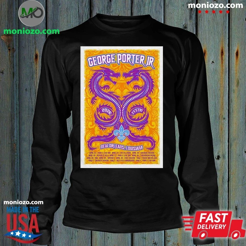 George Porter JR. 2026 Jazz Fest in New Orleans LA Poster Shirt