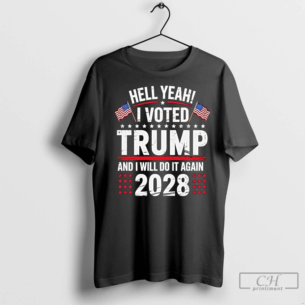 Premium Hell Yeah I Voted Trump And I Will Do It Again 2028