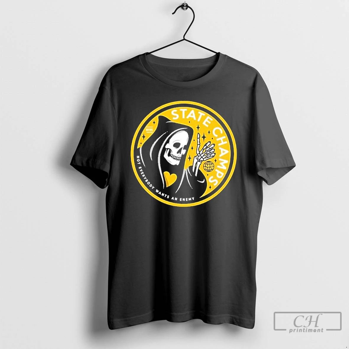 Classic State Champs Not Everybody Wants An Enemy T Shirts