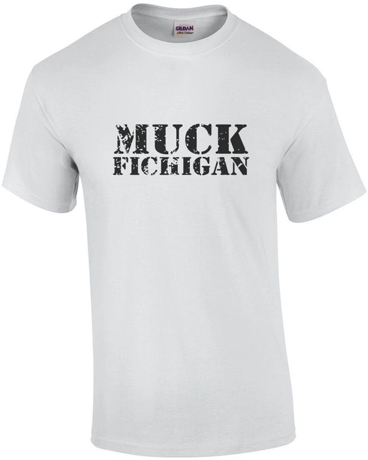 Muck Fichigan - Ohio T-Shirt