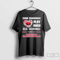 Classic Some Grandmas Play Bingo Real Grandmas Watch Arizona Cardinals T Shirts