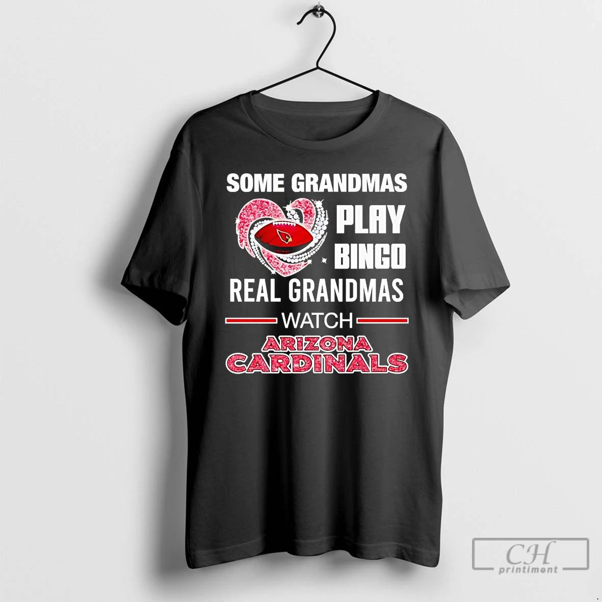 Classic Some Grandmas Play Bingo Real Grandmas Watch Arizona Cardinals T Shirts