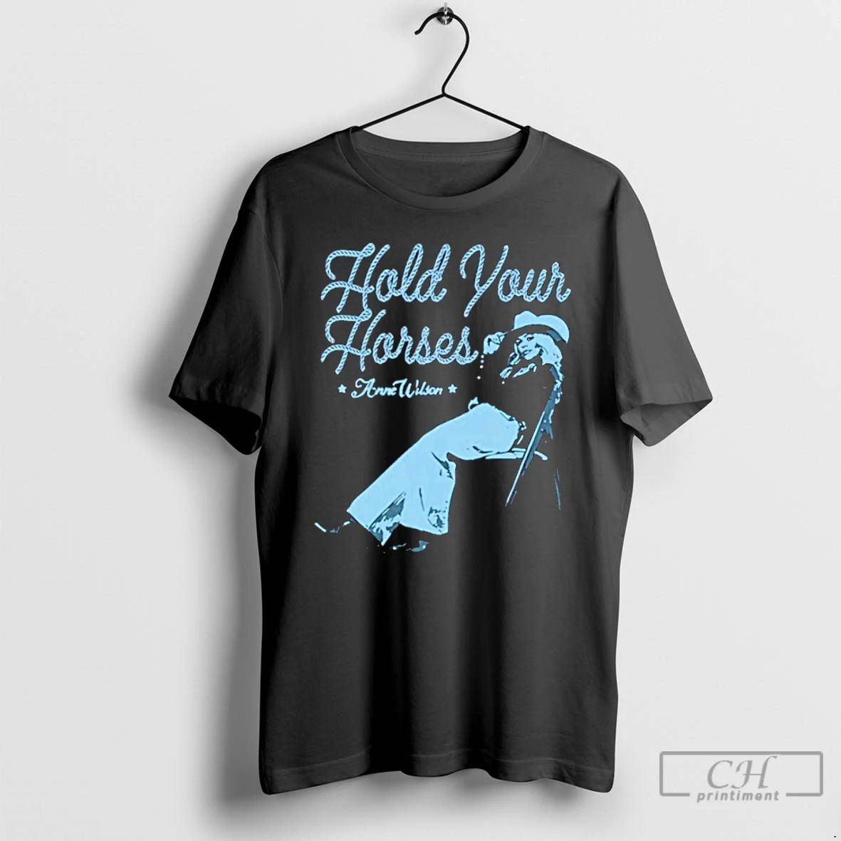 Classic Anne Wilson Hold Your Horses T Shirts