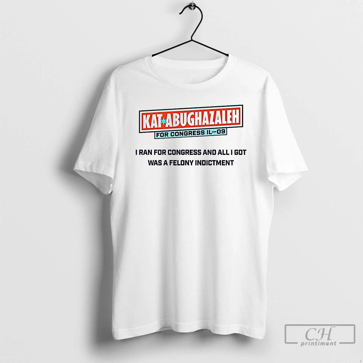 Classic Kat Abughazaleh For Congress Il 09 T Shirts