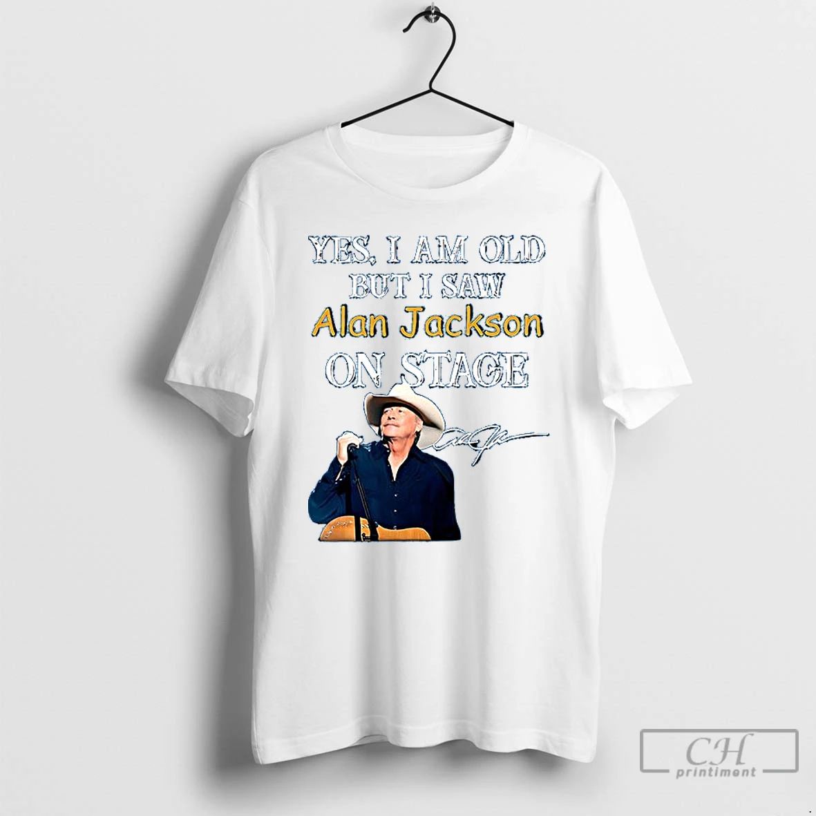 Premium Yes I Am Old But I Saw Alan Jackson On Stage Ceramic Ceramic And