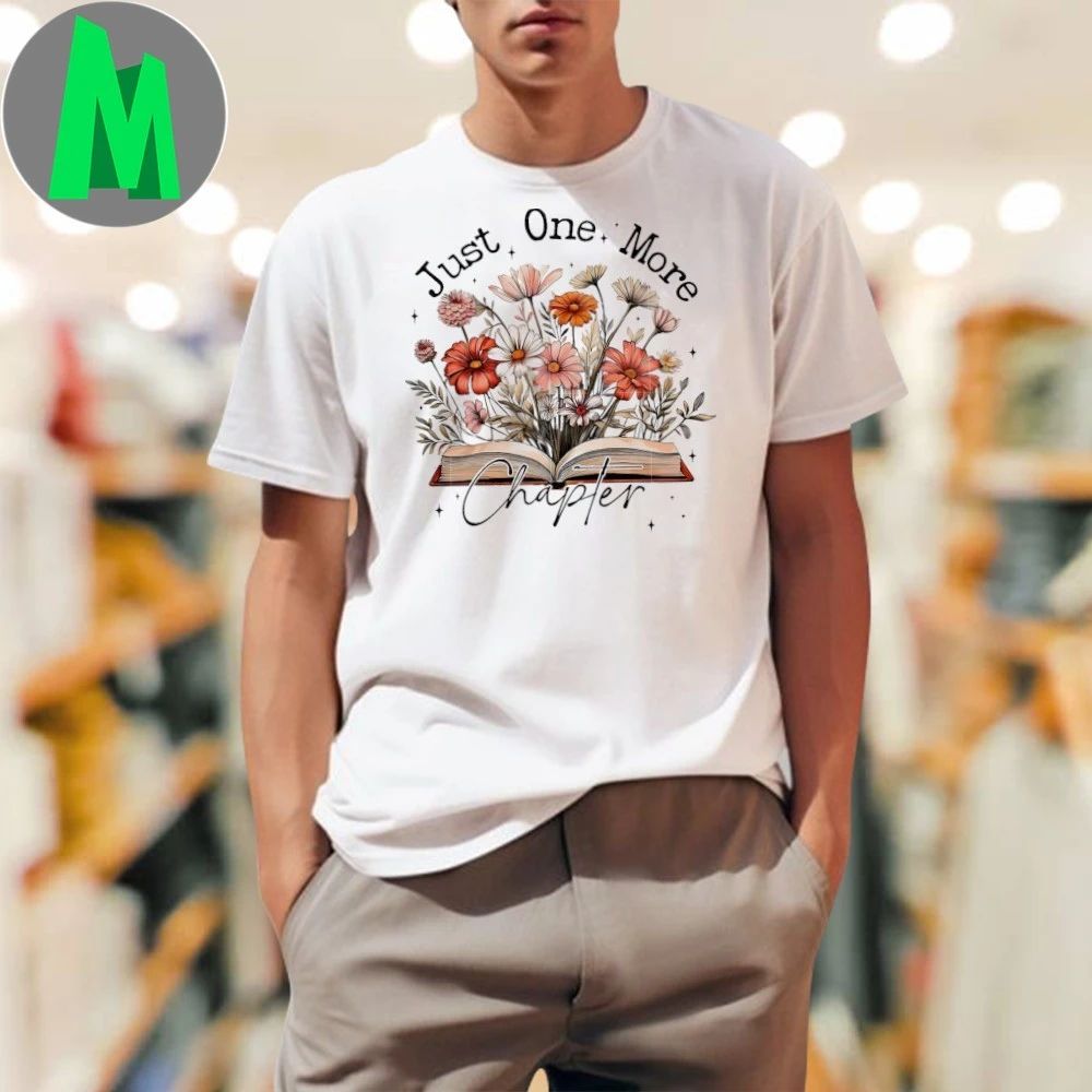Original Just One More Chapter T-Shirt