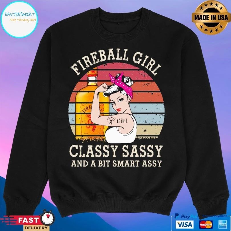 Fireball Girl Classy Sassy And A Bit Smart Assy Vintage T-shirt