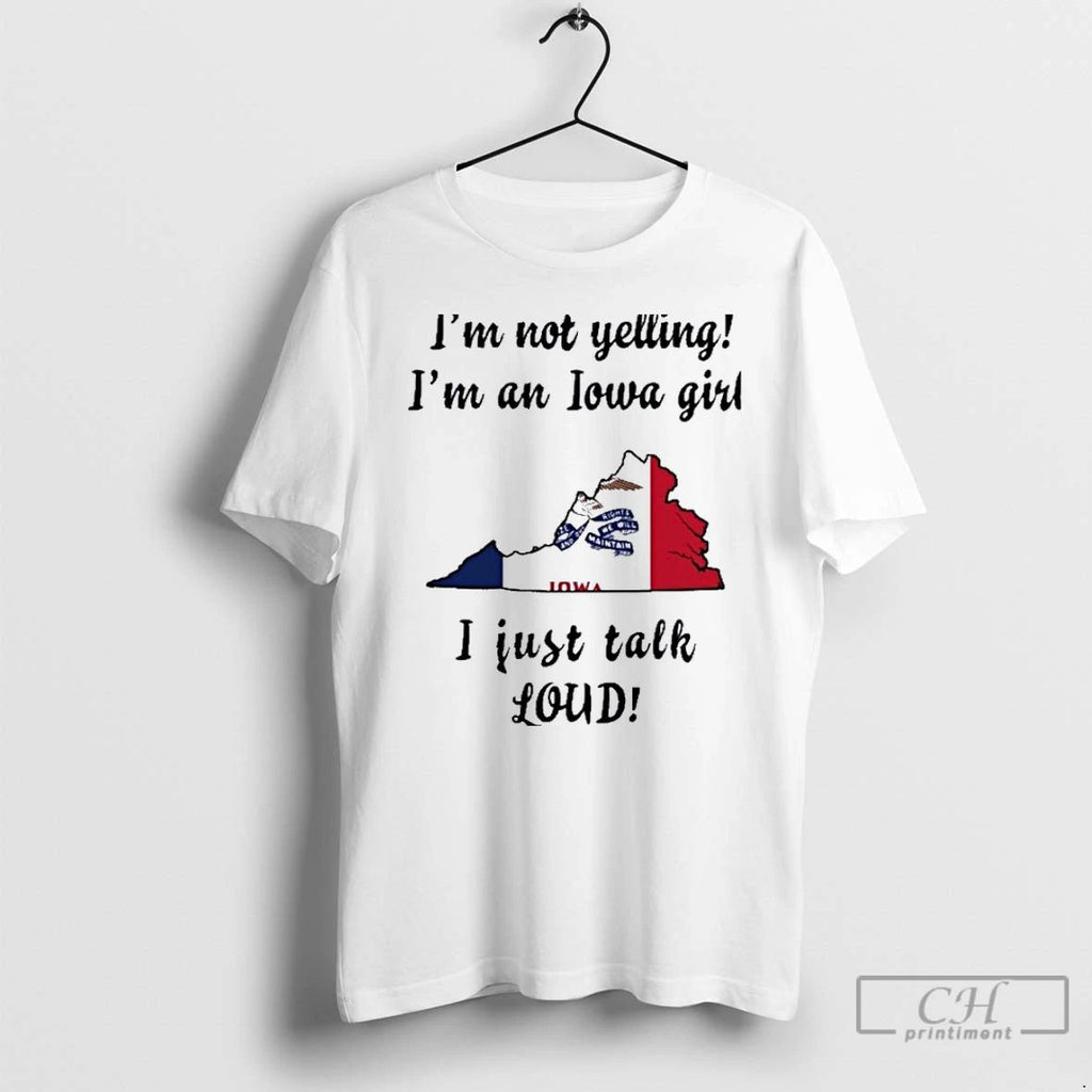 Premium Virginia Map Im Not Yelling Im An Iowa Girl I Just Talk Loud
