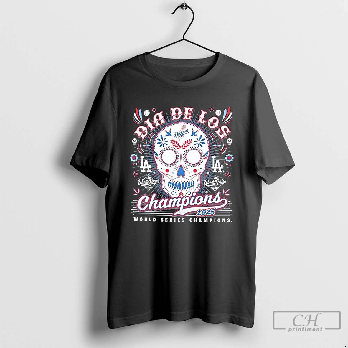 Classic Los Angeles Dodgers 2025 World Series Champions Dia De Los Champions T Shirts