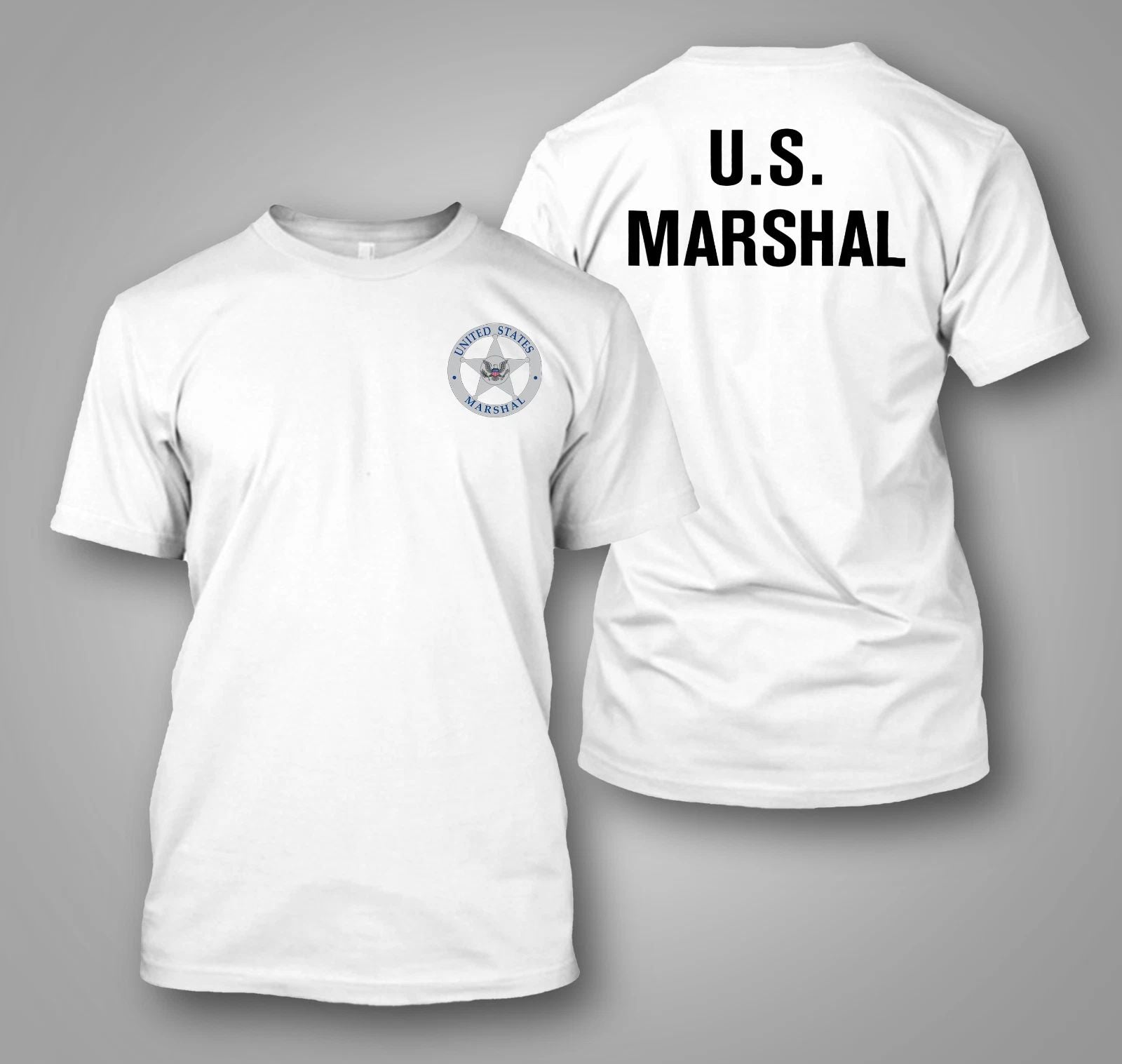 NEW US Marshal Police United States  - Custom front and back t-shirt tee