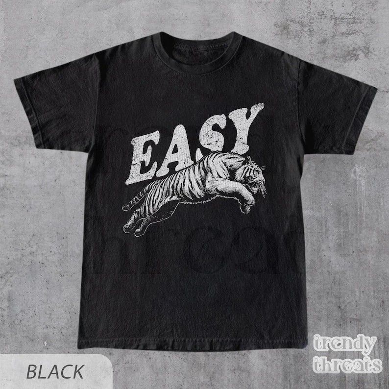 Easy Tiger Shirt, Retro Boho Tee, Unisex Trendy Aestheticn Shirt Full Size S-3XL