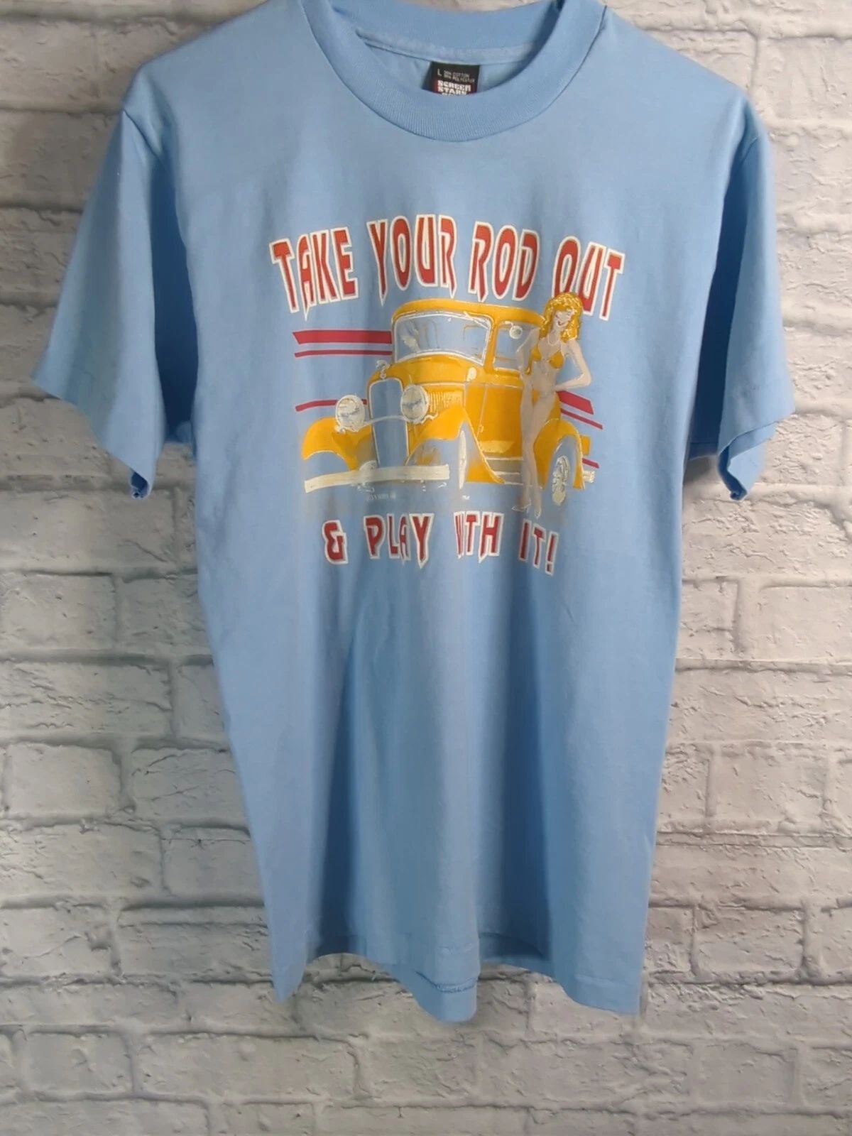 Vtg Pin Up Hot Rod Graphic T-Shirt Mens L 1989 "Take Your Rod Out Play W/ It"