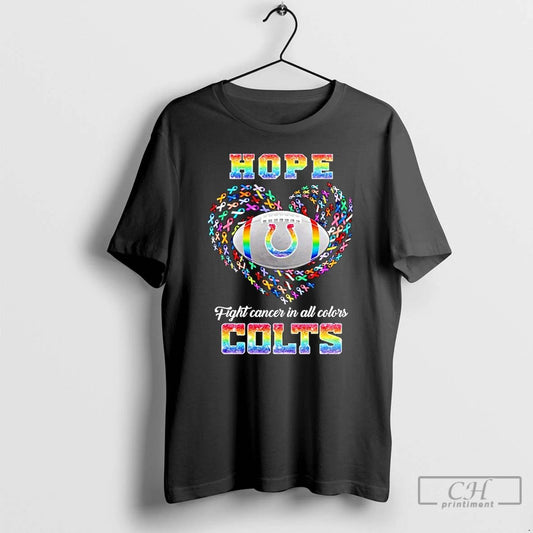 Premium Hope Indianapolis Colts Fight Cancer In All Colors T Shirts