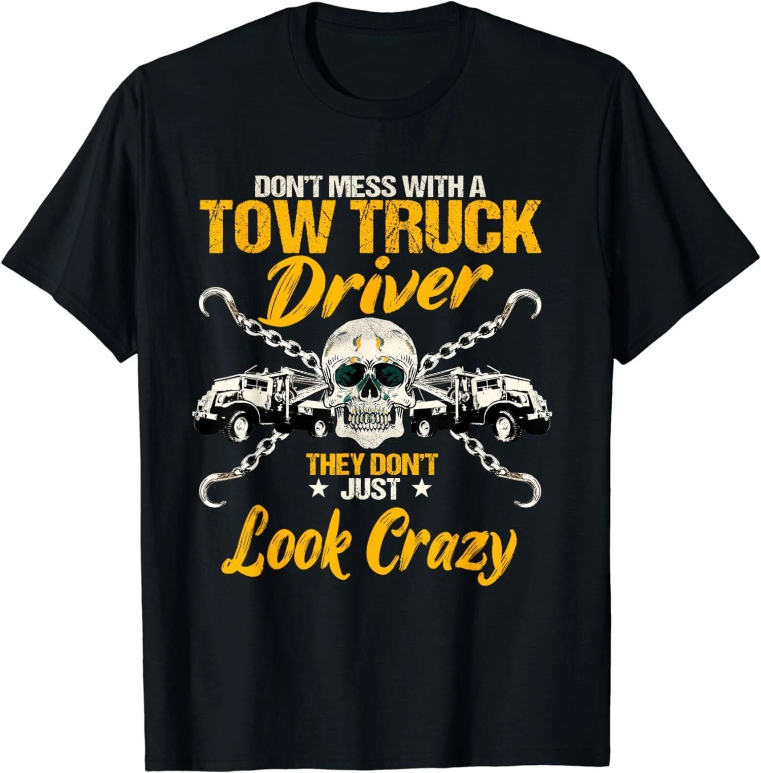 New Limited Funny Operator Wrecker Towing, Tow Truck Driver T-Shirt Made In USA