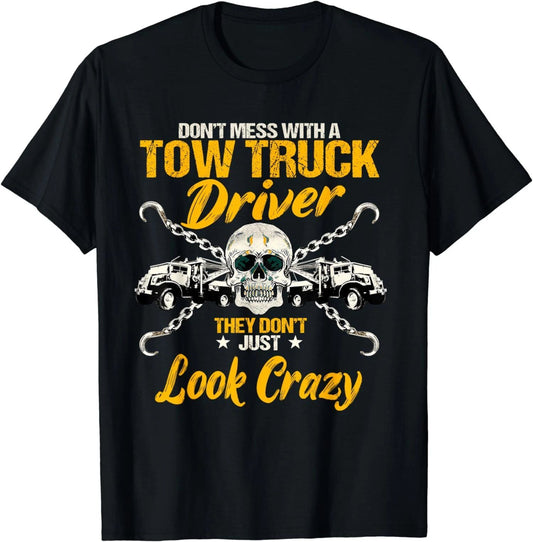 New Limited Funny Operator Wrecker Towing, Tow Truck Driver T-Shirt Made In USA