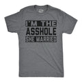 Mens Funny T Shirts Im The  She Married Sarcastic Husband And Wife Tee