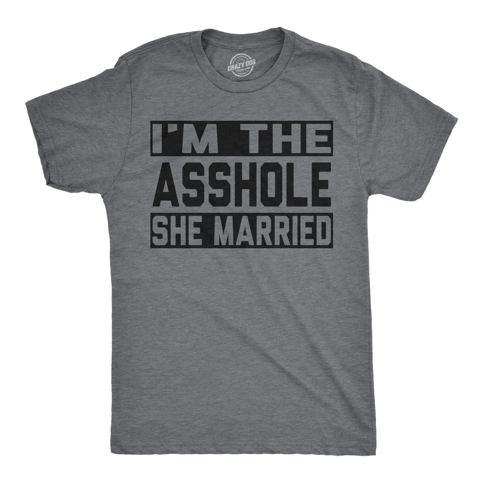 Mens Funny T Shirts Im The  She Married Sarcastic Husband And Wife Tee