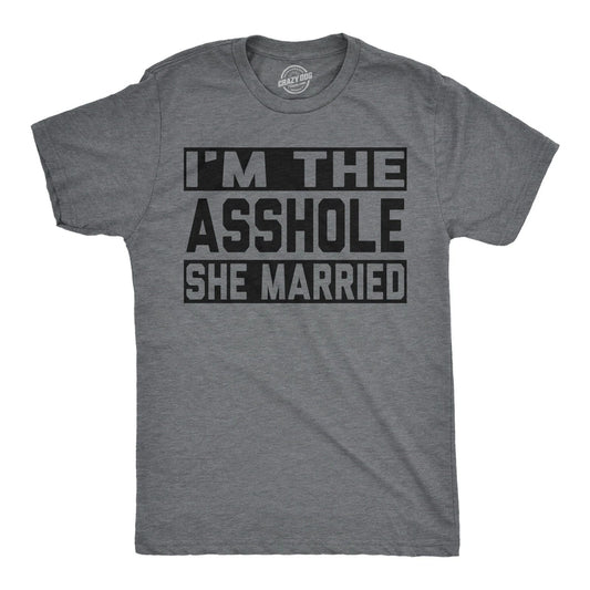Mens Funny T Shirts Im The  She Married Sarcastic Husband And Wife Tee