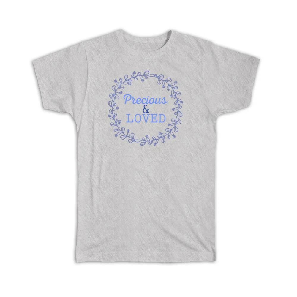 Gift T-Shirt : Precious And Loved Boho Flowers Baby Cute Garland