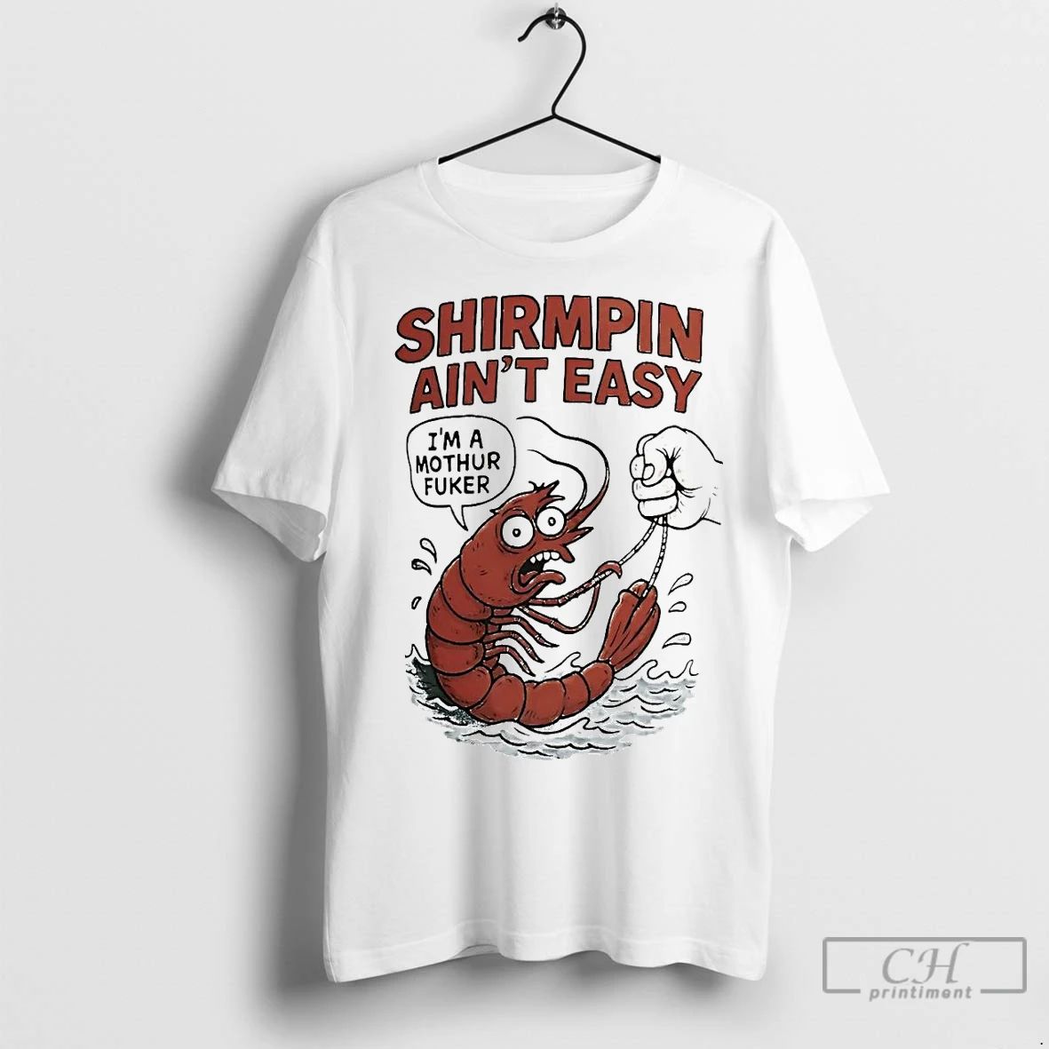 Premium Shirmpin Aint Easy Im A Mothur Fuker