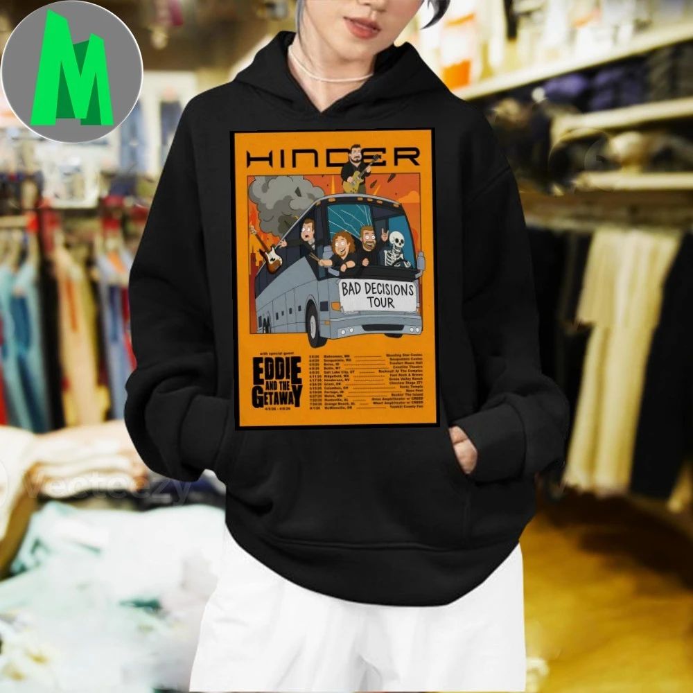 Original Hinder Bad Decisions 2026 Shows Poster T-Shirt