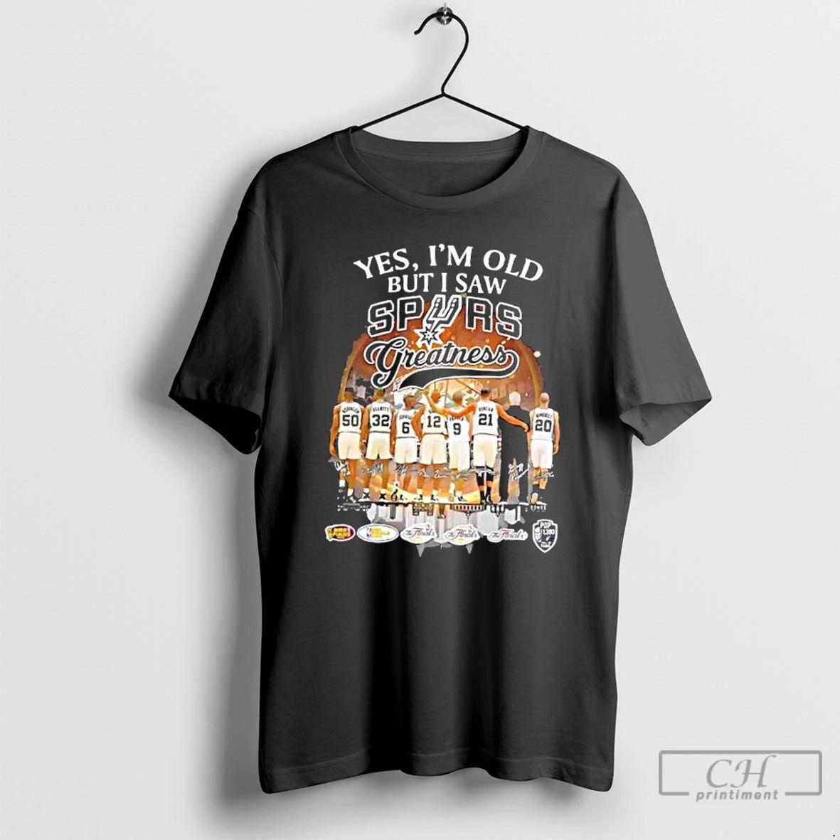 Classic Yes Im Old But I Saw San Antonio Spurs Greatness Legends Signatures T Shirts