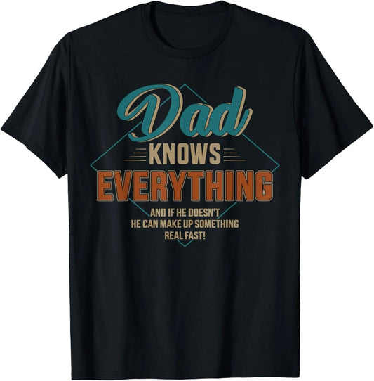 Dad knows everything vintage for father's day T-Shirt