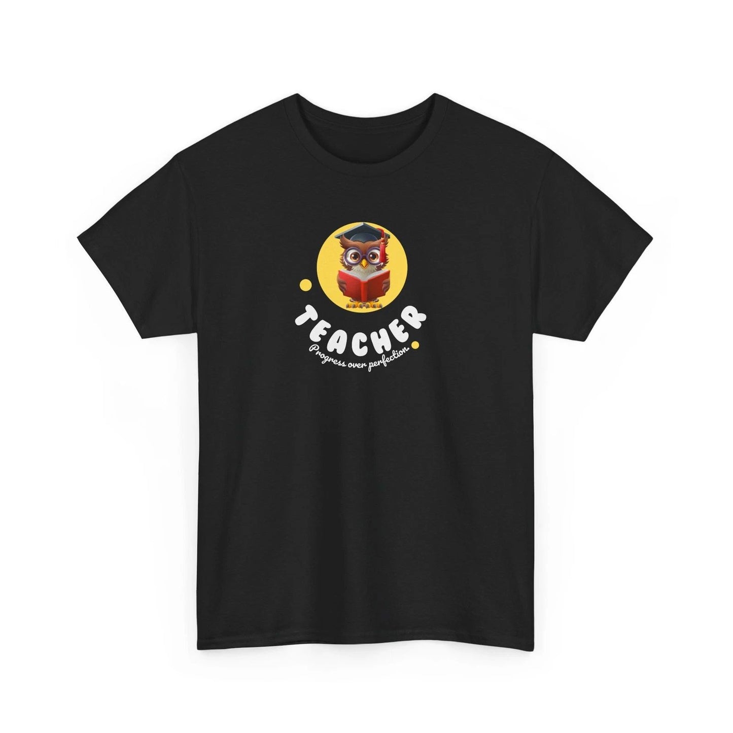 Teacher Progress Over Perfection T-Shirt – Motivational Tee- Teacher Gift