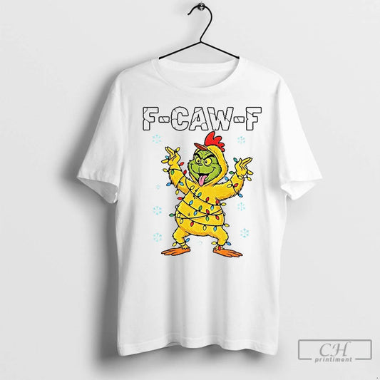 Premium Grinch X Chicken F Caw F Snow Christmas 2025