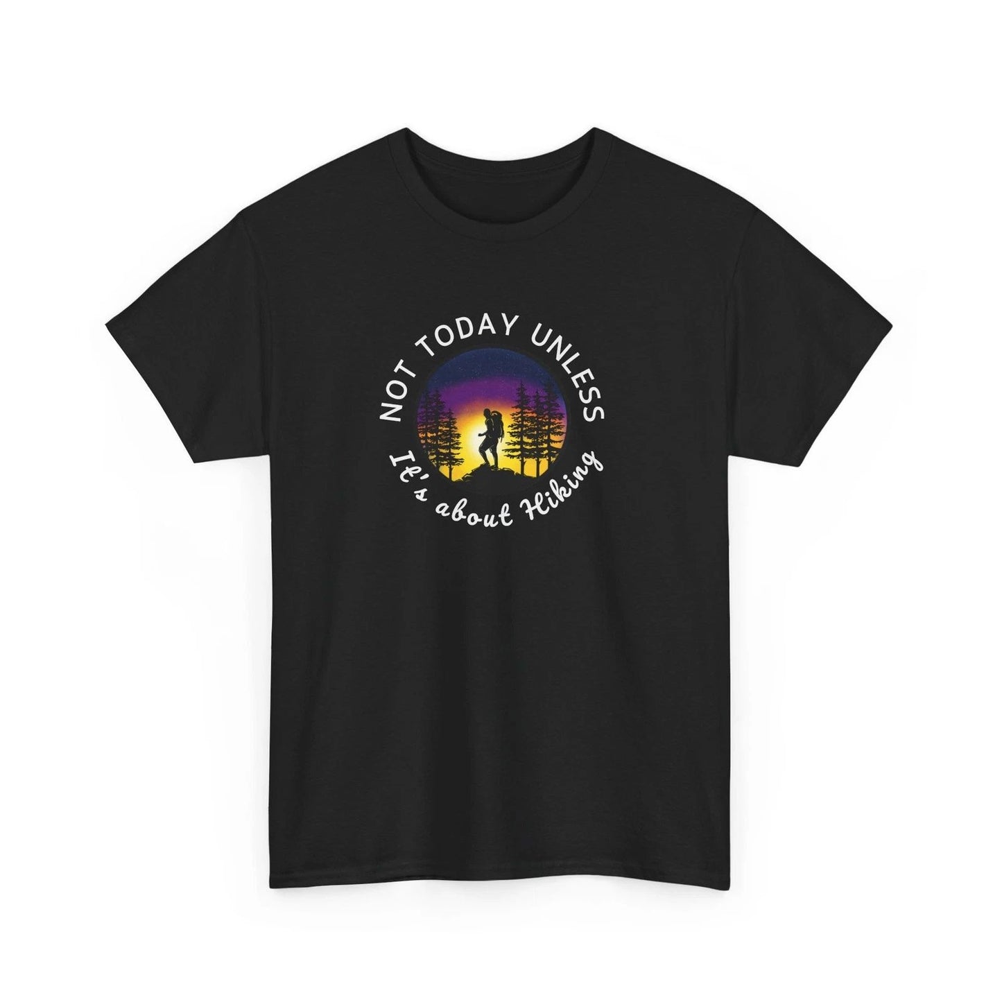 Funny Outdoor Hiking Tee|Nature Lover Graphic Shirt for Hikers & Adventurers
