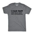 Mens I Can Fart and Walk Away Whats Your Superpower T shirt Funny Sarcastic Tee