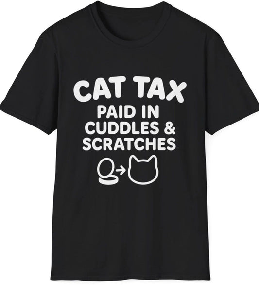 Cat Tax Shirt Funny Cat Lover Tee Paid in Cuddles & Scratches Cute Cat Mom Gift