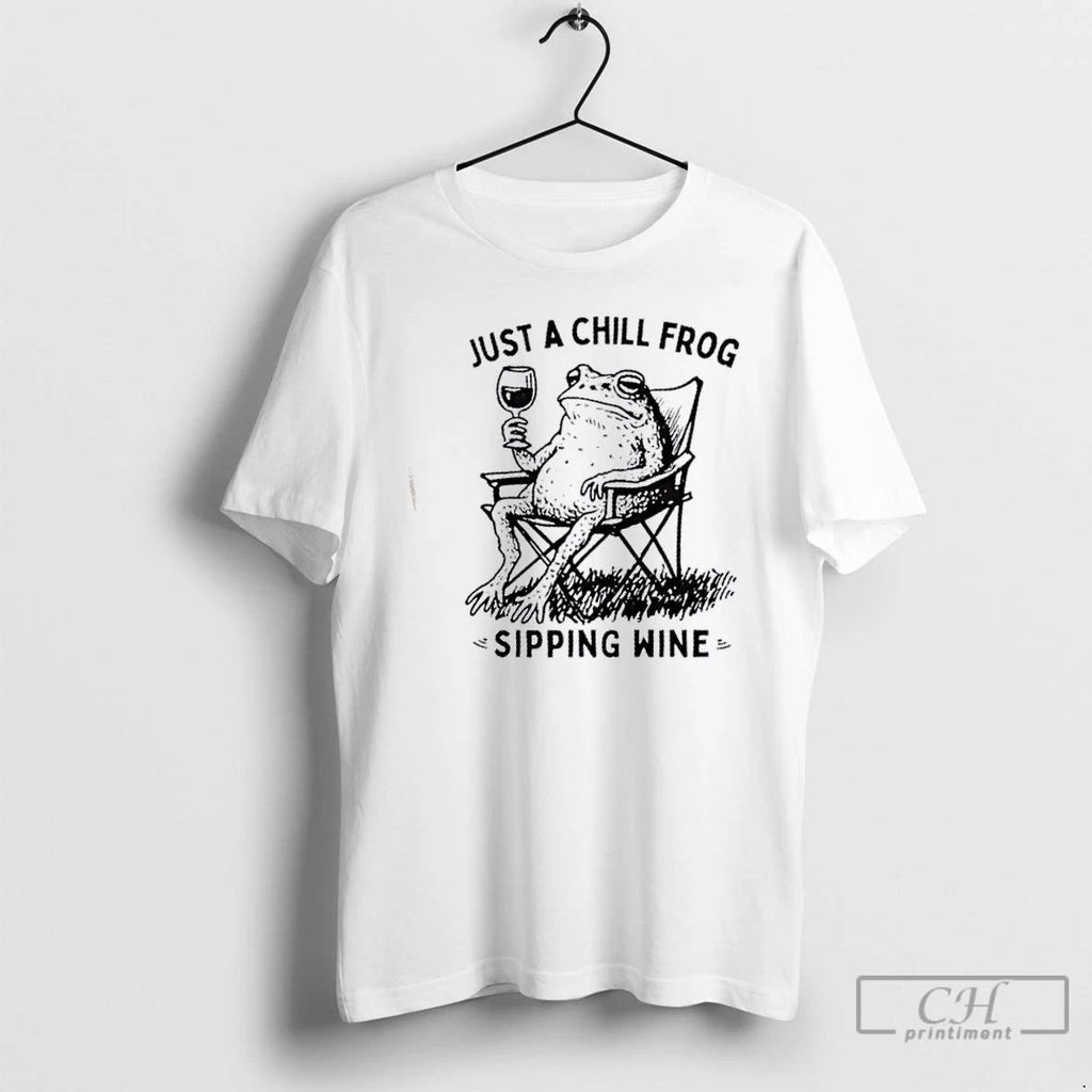 Classic Just A Chill Frog Sipping Wine T Shirts