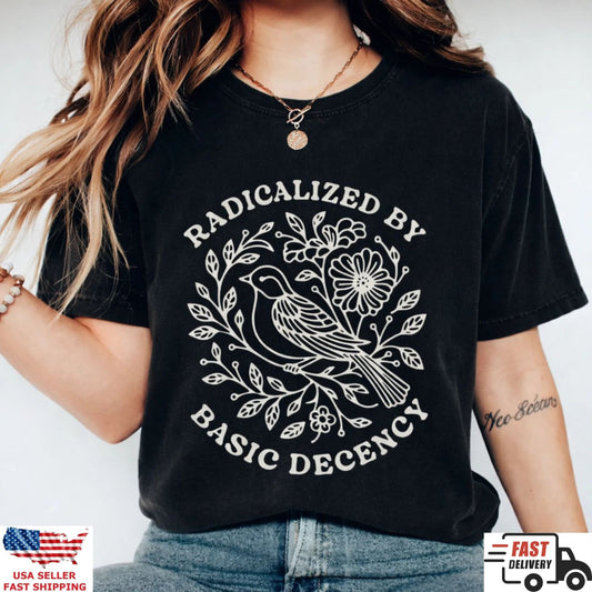 Vintage Bird Floral Radicalized By Basic Decency Shirt Aesthetic Graphic Tee
