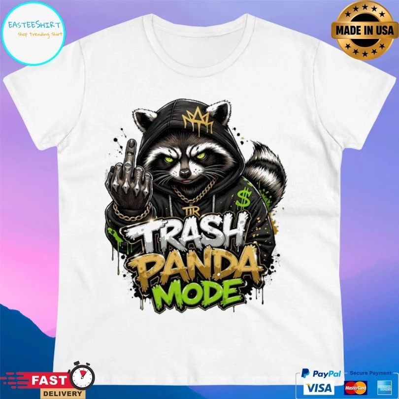 Raccoon Trash Panda Mode T-shirt