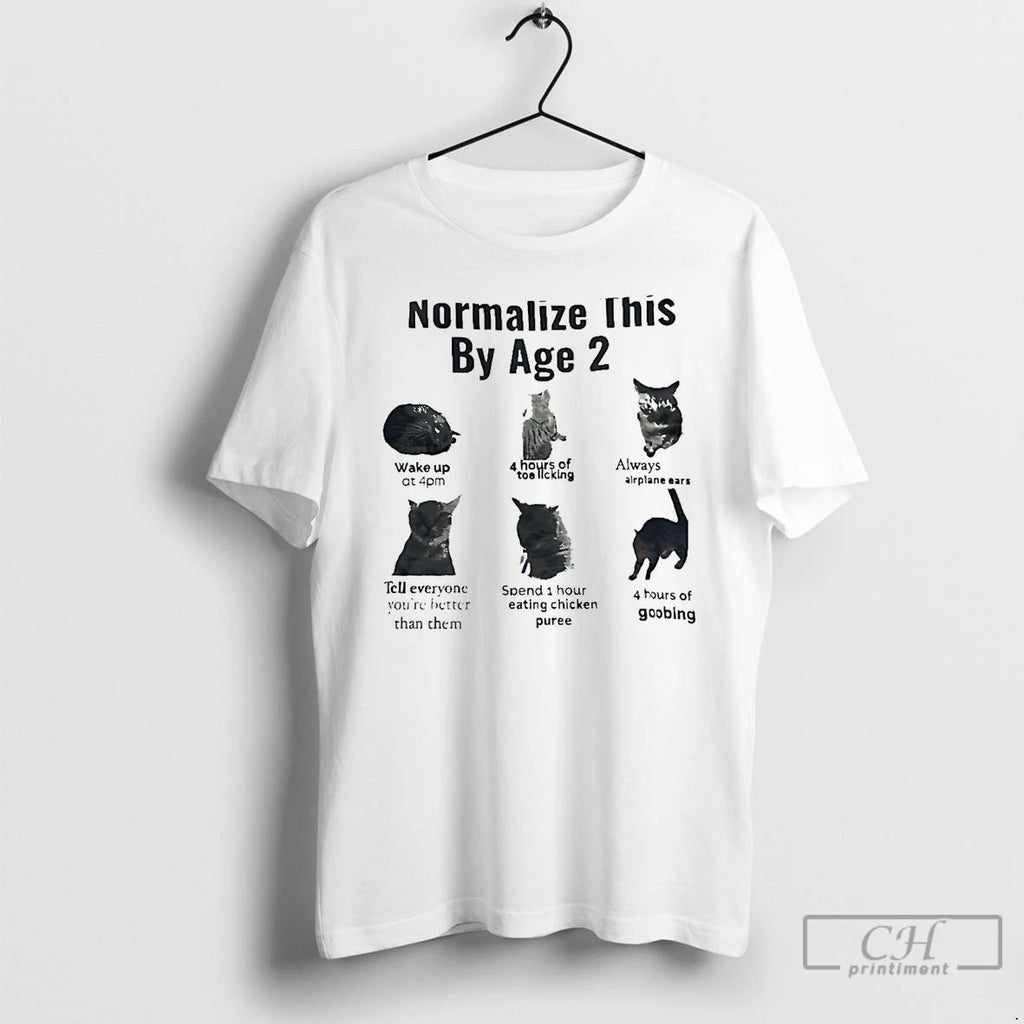 Classic Cat Normalize This By Age 2 T Shirts