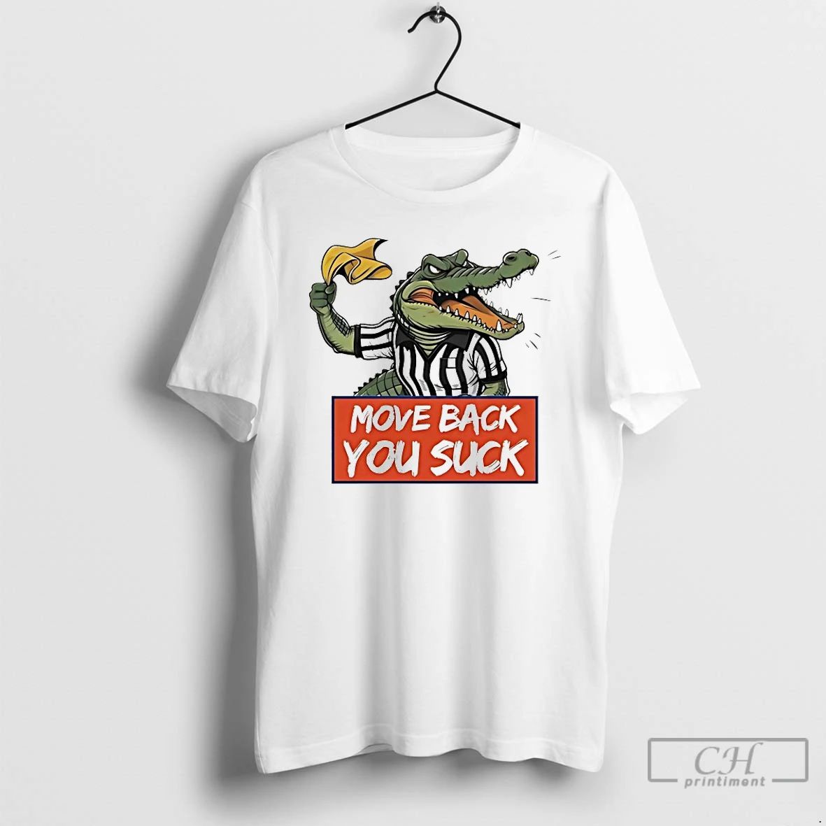Classic Gator Move Back You Suck T Shirts