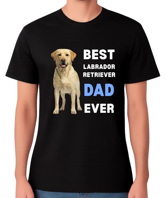 Best Labrador Retriever Dad Ever T-Shirt Dog Lover Gift Men's Tee