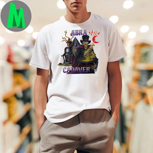Abra Cadaver Shirt