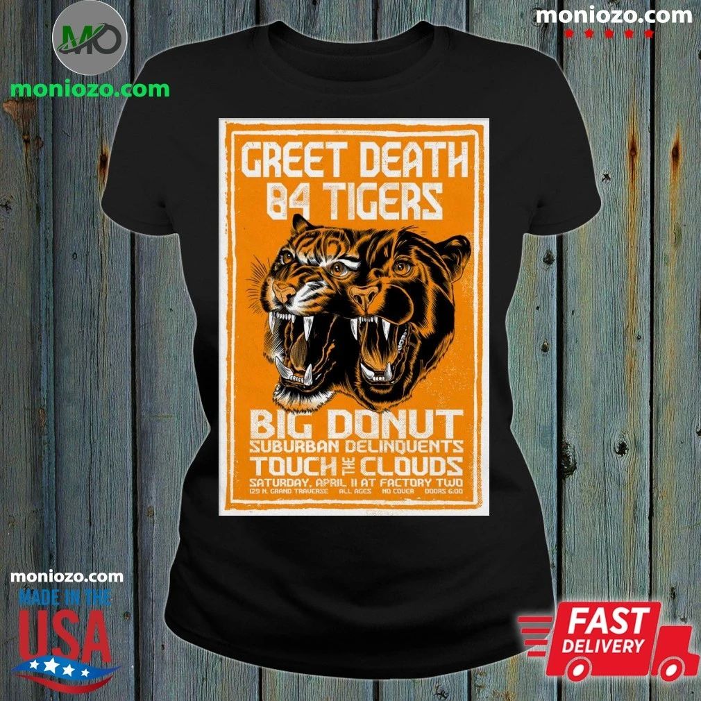 Original Greet Death And 84 Tigers Flint MI 4 11 2026 Poster Shirt