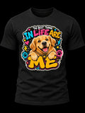 The Best Things in Life Are Me Golden Retriever Shirt