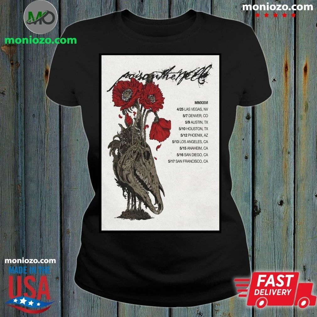 Poison The Well Peace In Place Tour 26 Poster Shirt