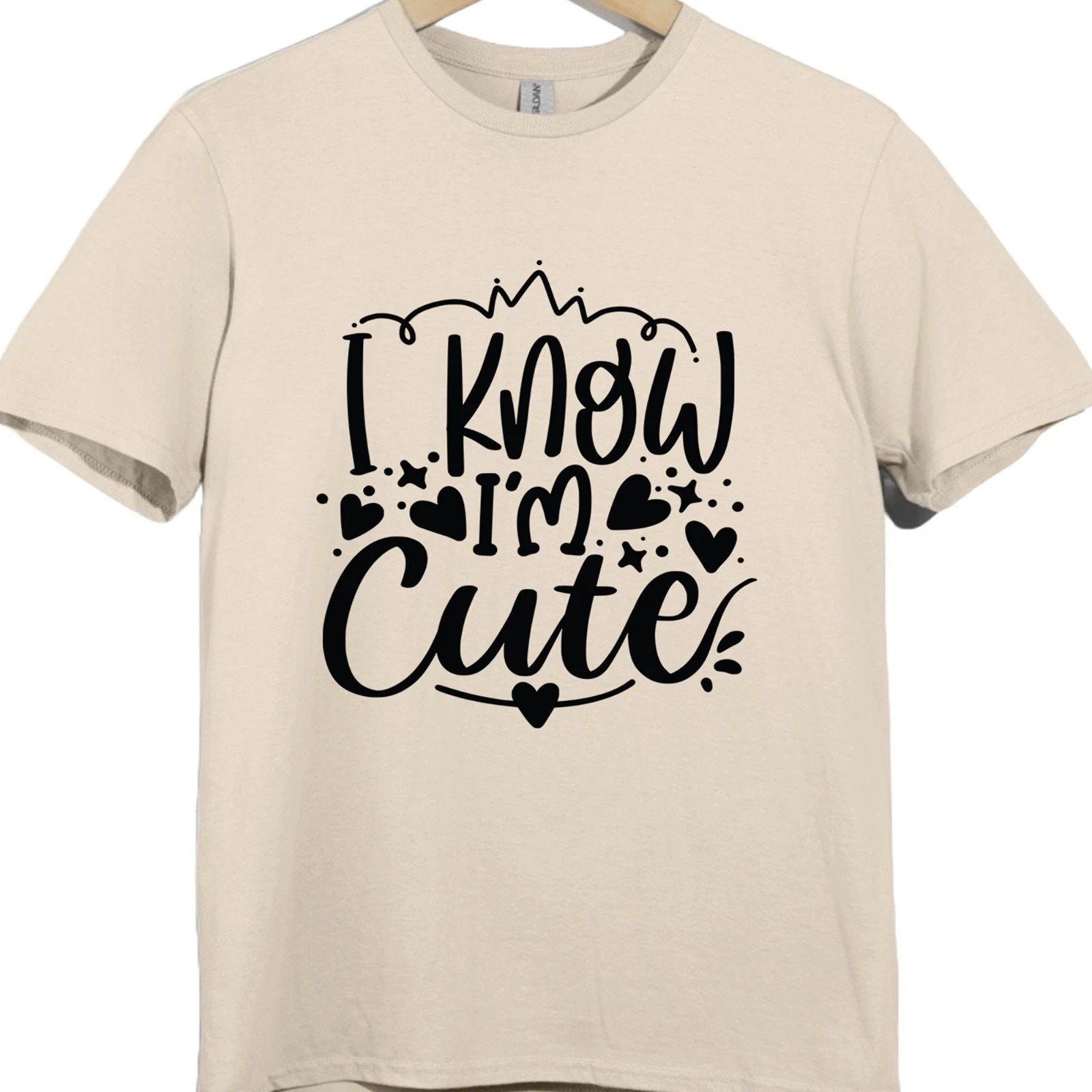 I Know I’m Cute T Shirt Funny Quote Graphic Tee
