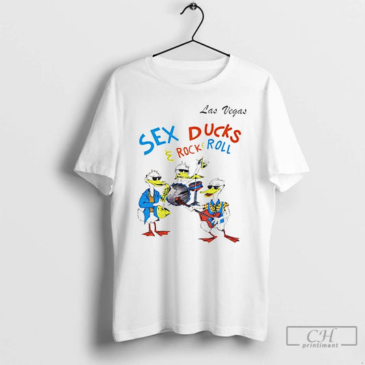 Classic Las Vegas Sex Ducks And Rock And Roll Music T Shirts