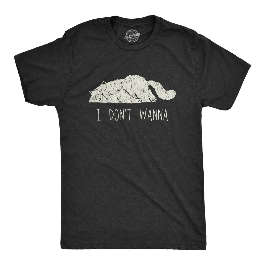 Mens I Don't Wanna T Shirt Funny Lazy Sleepy Cat Novelty Graphic Tee for Guys