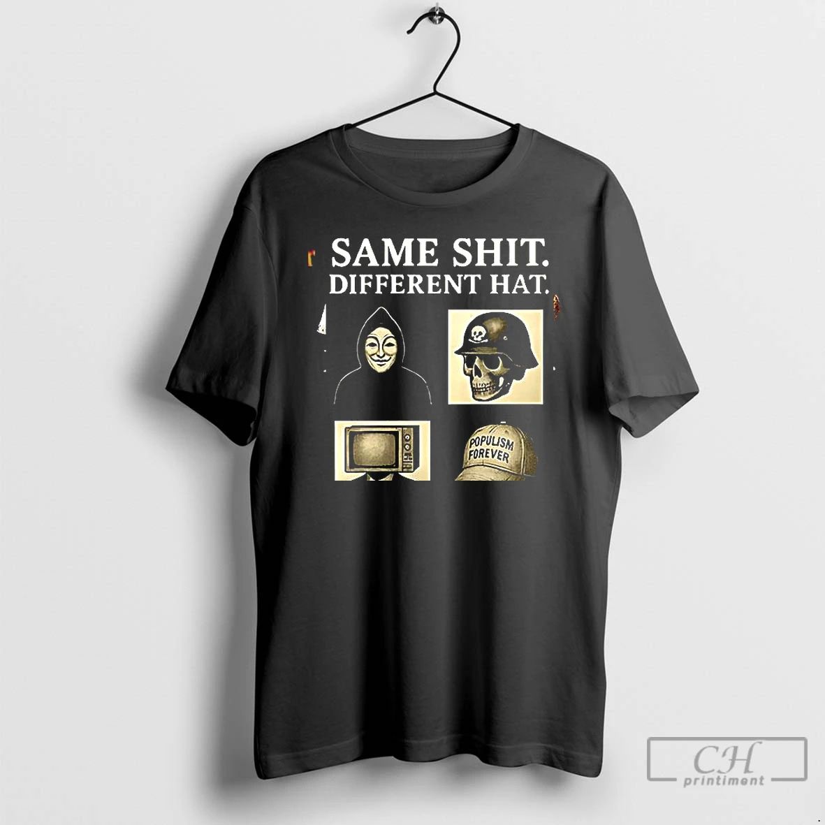 Premium Same Shit Different Hat Vintage T Shirts