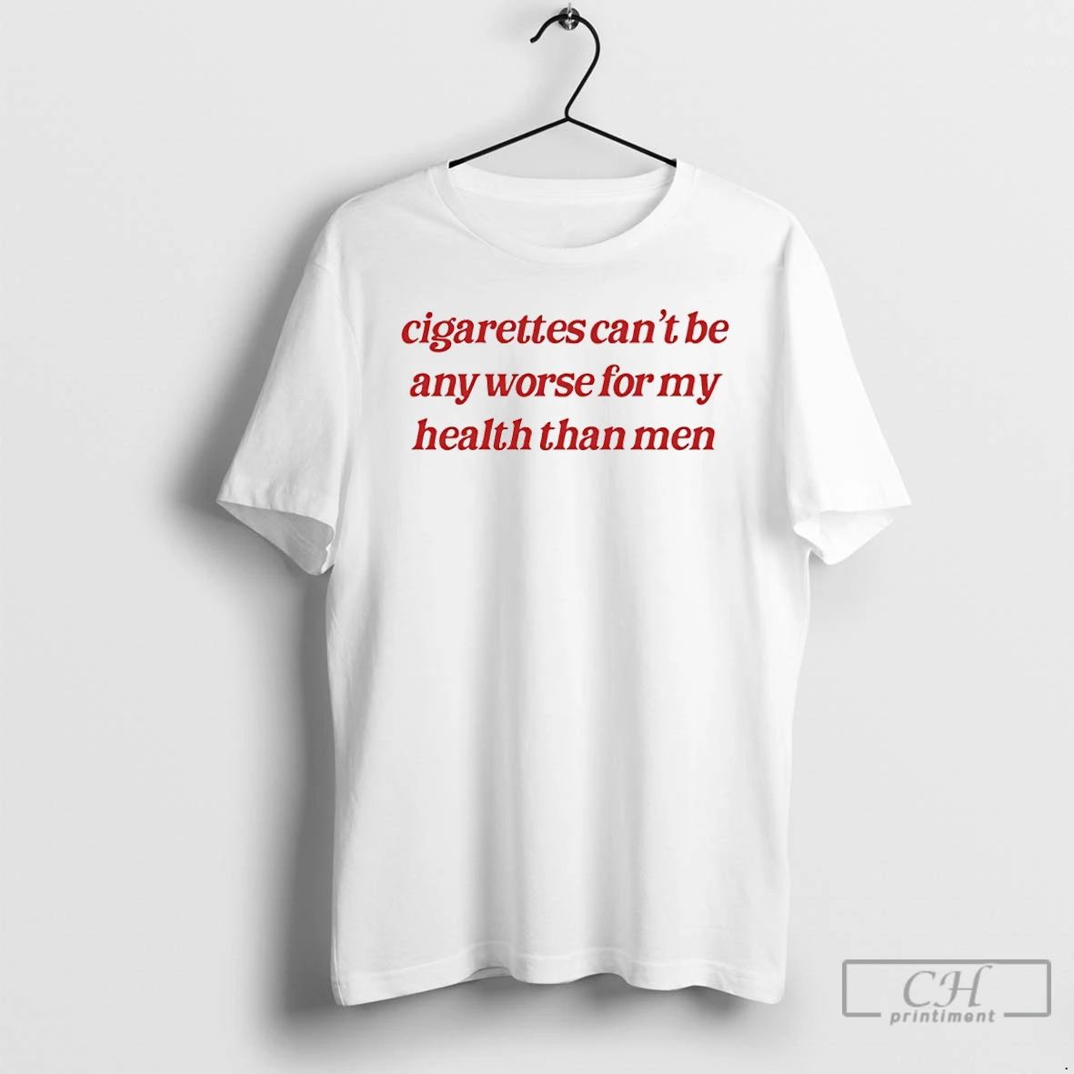 Classic Cigarettes Cant Be Worse For My Health T Shirts