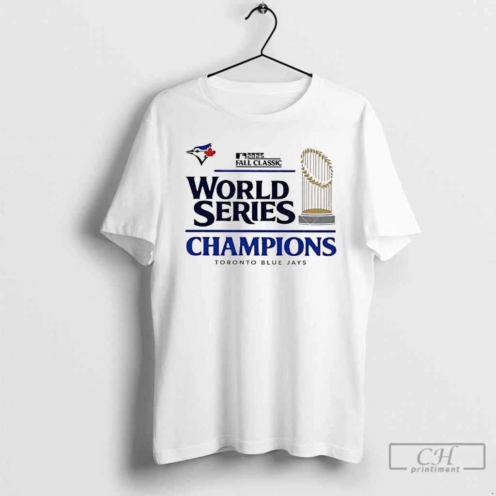 Classic Toronto Blue Jays World Series Champions 2025 T Shirts