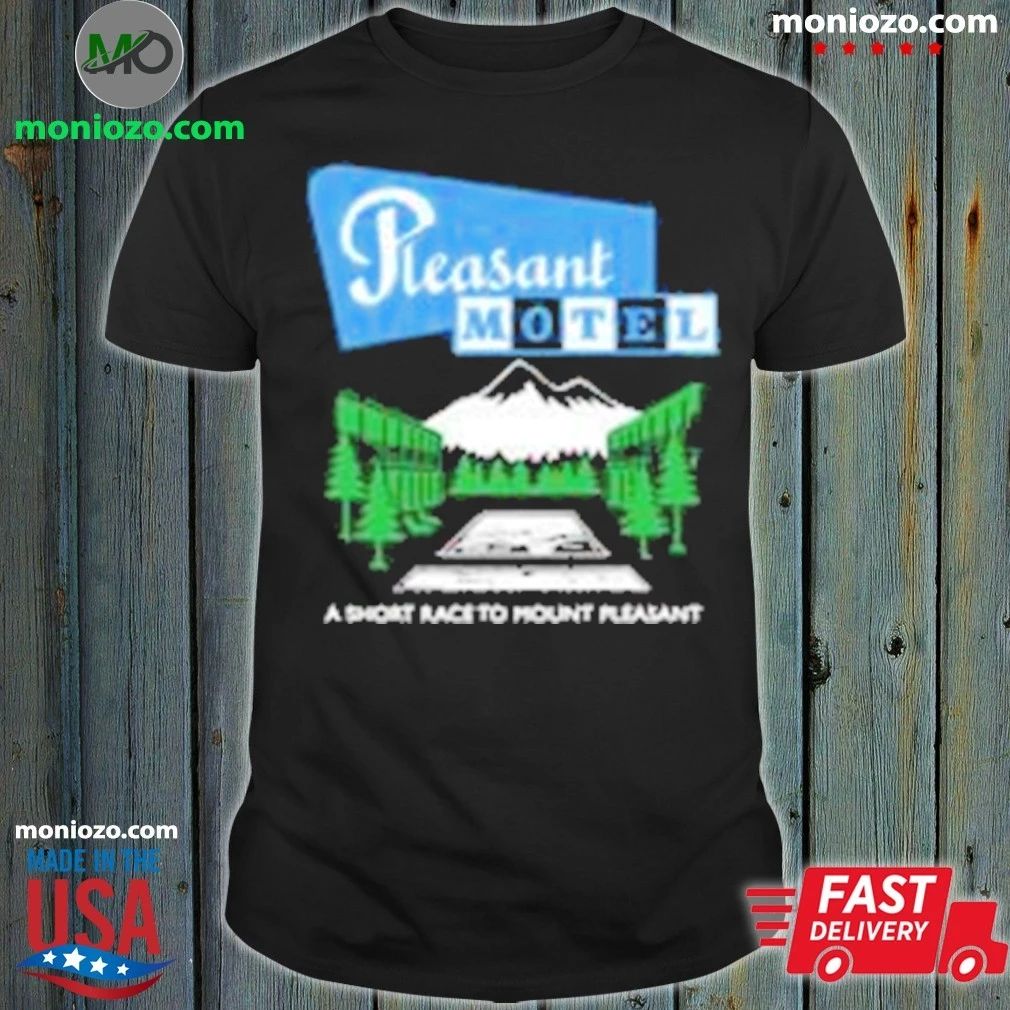 Original Racing Mount Pleasant Pleasant Motel Shirt